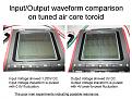 Click image for larger version

Name:	Input Output comparison air core.jpg
Views:	30
Size:	102.4 KB
ID:	450678